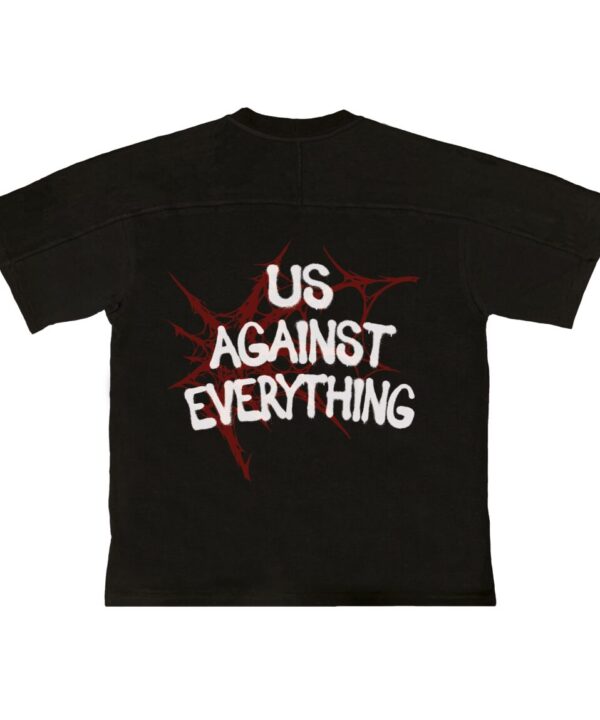 Овърсайз тениска "Us Against Everything"