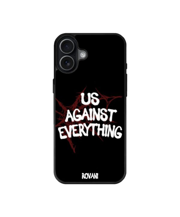 Кейс за телефон"Us Against Everything" 1